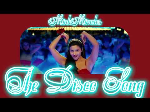 The Disco Song  (sped up and reverb) - SOTY / Student of the Year