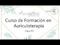 Curso de Auriculoterapia Clase #2