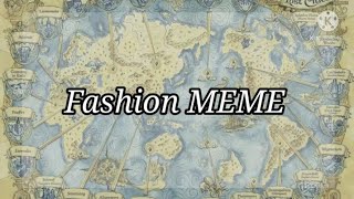 Fashion MEME (KotLC)