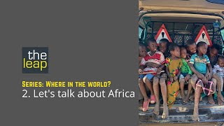 Gap year planning travel advice to Africa