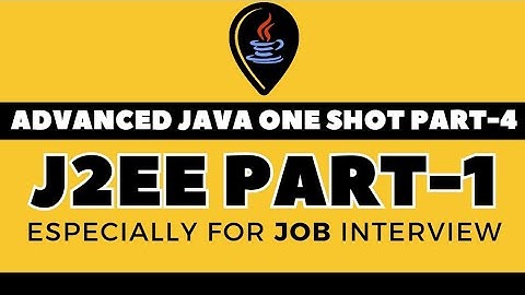 ADVANCED JAVA IN HINDI | SERVLET IN JAVA IN HIND I J2EE TUTORIAL IN HINDI PART-1 | ADV JAVA PART-4