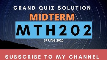 MTH202 GRAND QUIZ||Spring 2020||Virtual University