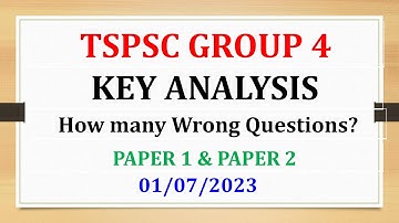 TSPSC GROUP 4 KEY ANALYSIS 2023 (PAPER 1 & PAPER 2) | EXPLANATION WITH COMPLETE SOLUTION AND KEY