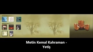 METİN KEMAL KAHRAMAN -Yetiş Resimi