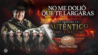 NO ME DOLIÓ QUE TE LARGARAS - EL PODER DEL NORTE DE ARTURO BUENROSTRO (LYRIC VIDEO)