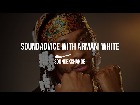 Sound Advice with Armani White | Creative Process and Finding Your Community