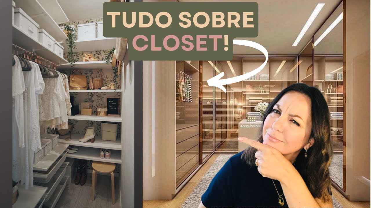 TUDO que você precisa SABER para ter seu CLOSET! E qual diferença do ...