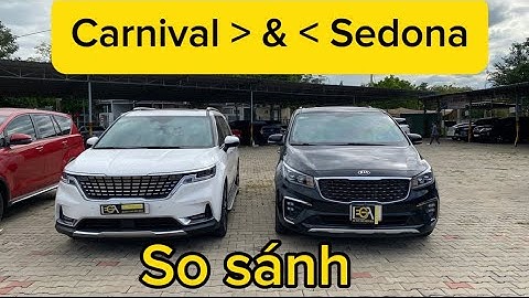 So sánh kia sedona và kia grand sedona năm 2024