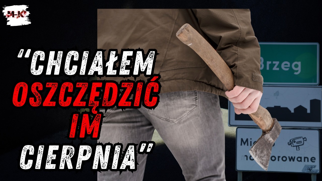 BRZEG: Siekierą zabił rodzinę!