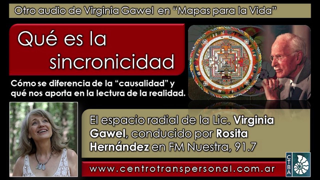 Virginia Gawel: ¿QUÉ ES LA SINCRONICIDAD?