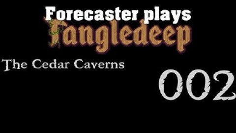 Tangledeep [Episode 2] The Cedar Caverns