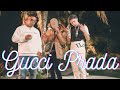 GUCCI, PRADA - Oruam, Borges,  Chefin prod Ajaxx