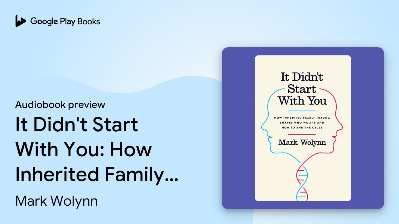 PDF) It Didn't Start with You; How Inherited Family Trauma Shapes Who We  Are and How to End the Cycle