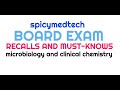 MedTech Board Exam Recalls and MUST-KNOWS: Microbiology + Clinical Chemistry | SPICY MEDTECH