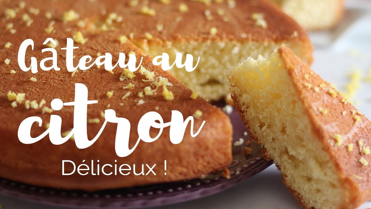 Gateau Au Citron Sans Beurre Youtube