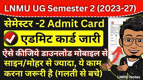 LNMU UG 2nd semester Admission Card download kaise kare | 23-27 second sem Admit card online link