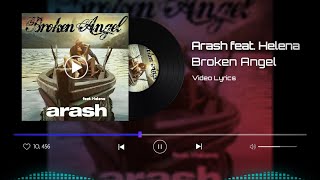 Download Lagu Broken Angel - Arash feat. Helena || Video Lyrics dan Terjemahan MP3