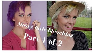Messy Hair Bleaching | Hair dying video part 1 of 2