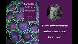 Anton de Kroon - Coaching sistêmico e as lealdades sistêmicas.