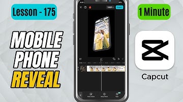 How to Create a Mobile Phone Reveal Effect in CapCut Mobile - Lesson 175 CapCut Tutorial