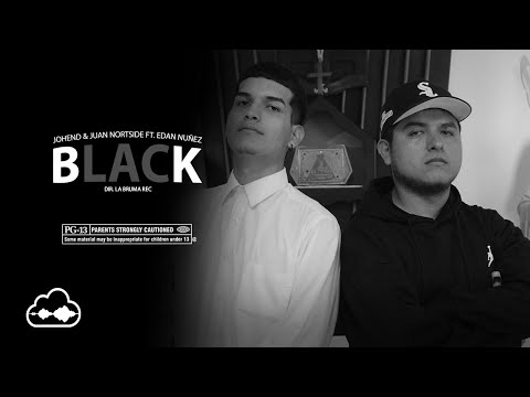 Johend, Edan Nuñez, Juan Nortside - BLACK (Video Oficial)