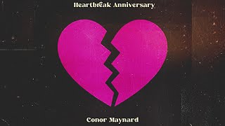 Conor Maynard – Heartbreak Anniversary (Lyric Video)