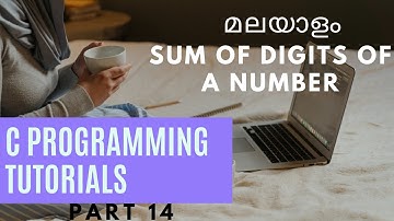 sum of digits of a number in c | c programming malayalam | c programming tutorial | while loop