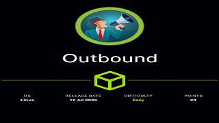 Celebrity HackTheBox | Outbound [Easy] Full Walkthrough (Retired 2025) Wealth