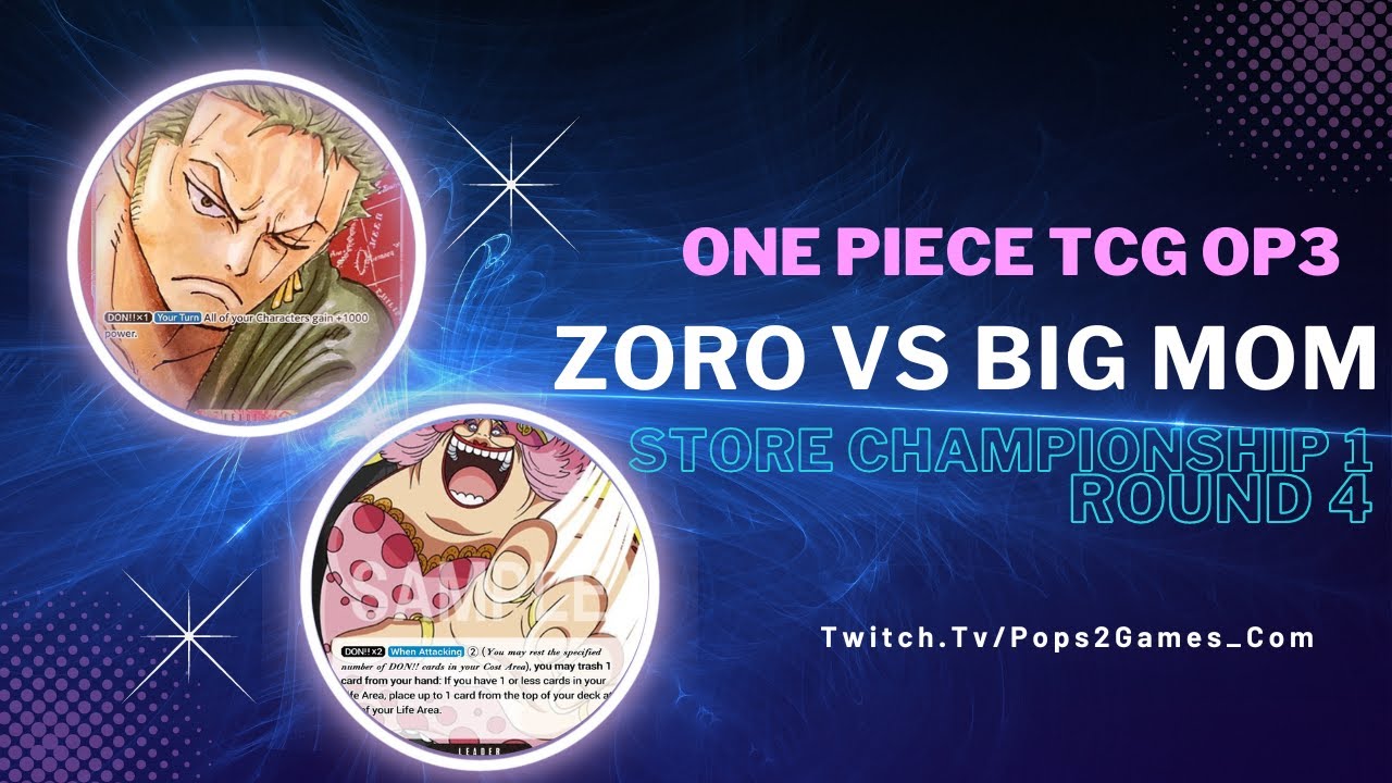 One Piece TCG Zoro vs Big Mom OP3 Store Championship Round 4 7/30/23 YouTube