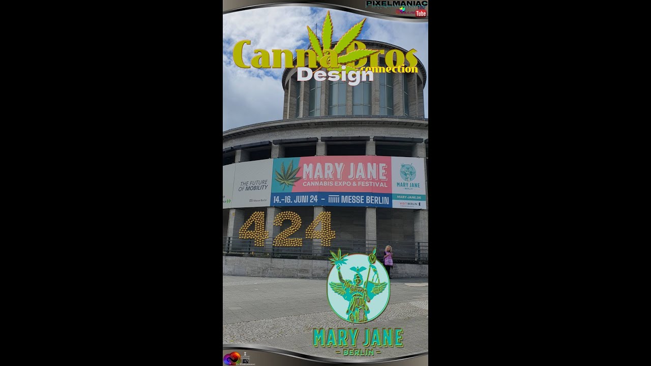 🎉High Vibes Only: Mary Jane Berlin 2024 mit den CannaBros! 🎶🔥XtremTour