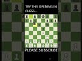 TRY THIS OPENING Scholar's Mate #chess #chesstricks #chesspuzzle #magnuscarlsen #hikaru #gukesh