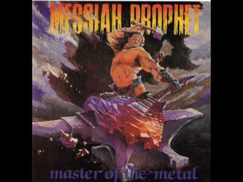 Messiah Prophet — Messiah Prophet - Master of the Metal - 01 - Hit and Run