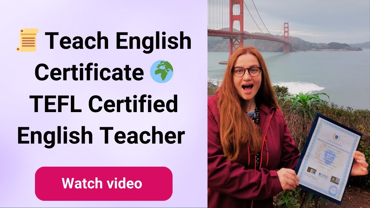 Teach English Certificate — TEFL Certified English Teacher - YouTube