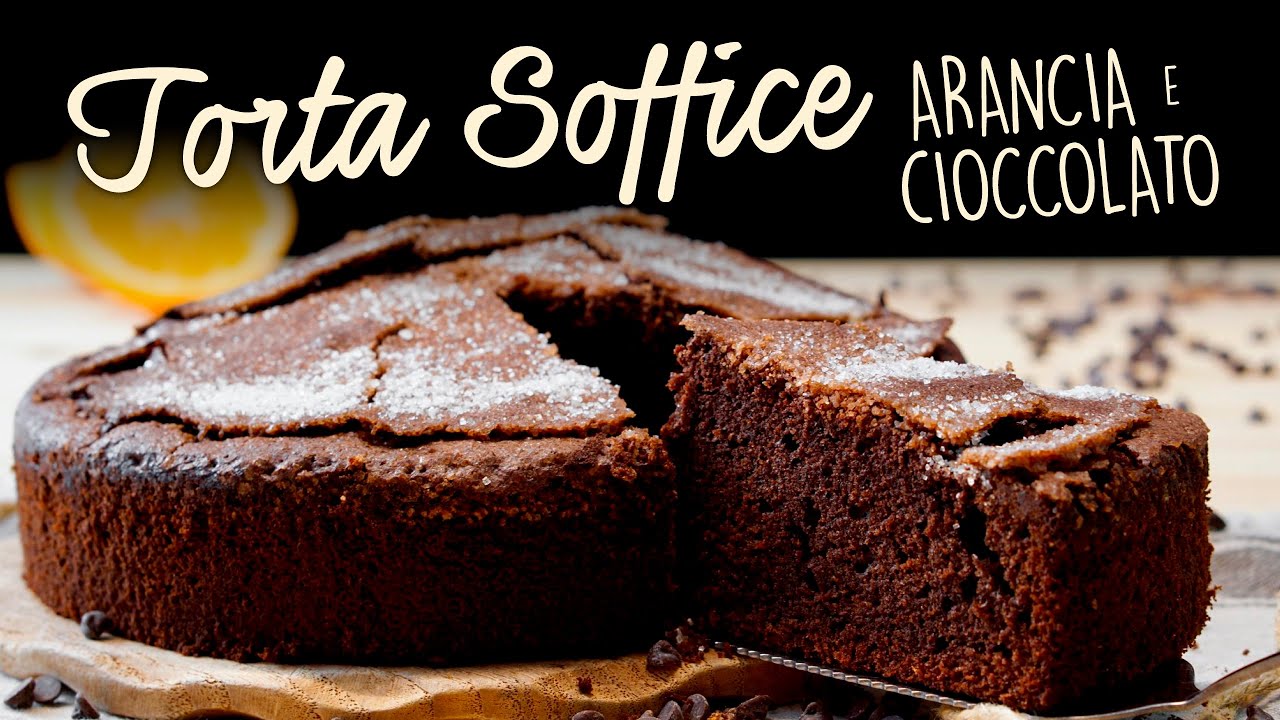 TORTA SOFFICE ARANCIA E CIOCCOLATO - Ricetta Facile - Buon'Idea