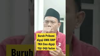 Presiden KBMI : TKA Cina digaji 15jt - 54jt/bulan..!??