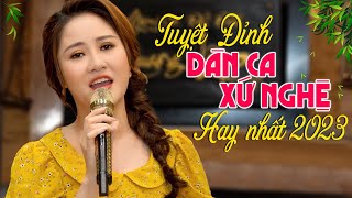 Giọng Nghệ Tìm Về, Neo Đậu Bến Quê, Quảng Bình Quê Ta Ơi 🍁Tuyệt Đỉnh Dân Ca Xứ Nghệ 2023