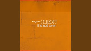 It&#39;s Not Over (Youth Radio Mix)