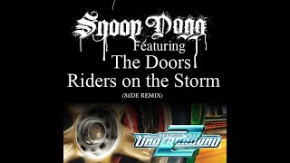 Snoop Dogg Feat. The Doors - Riders On The Storm [Fredwreck] (Siide Remix) Resimi