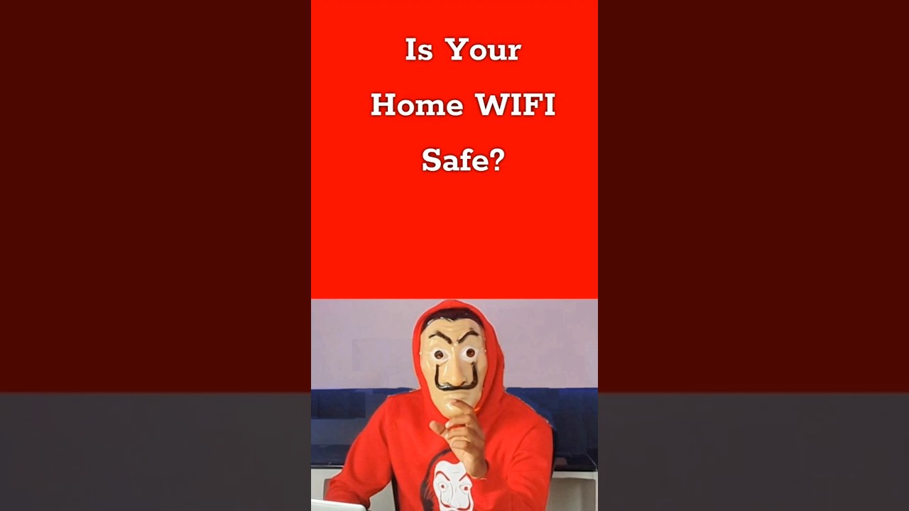 Is your home Wi-Fi Safe? 