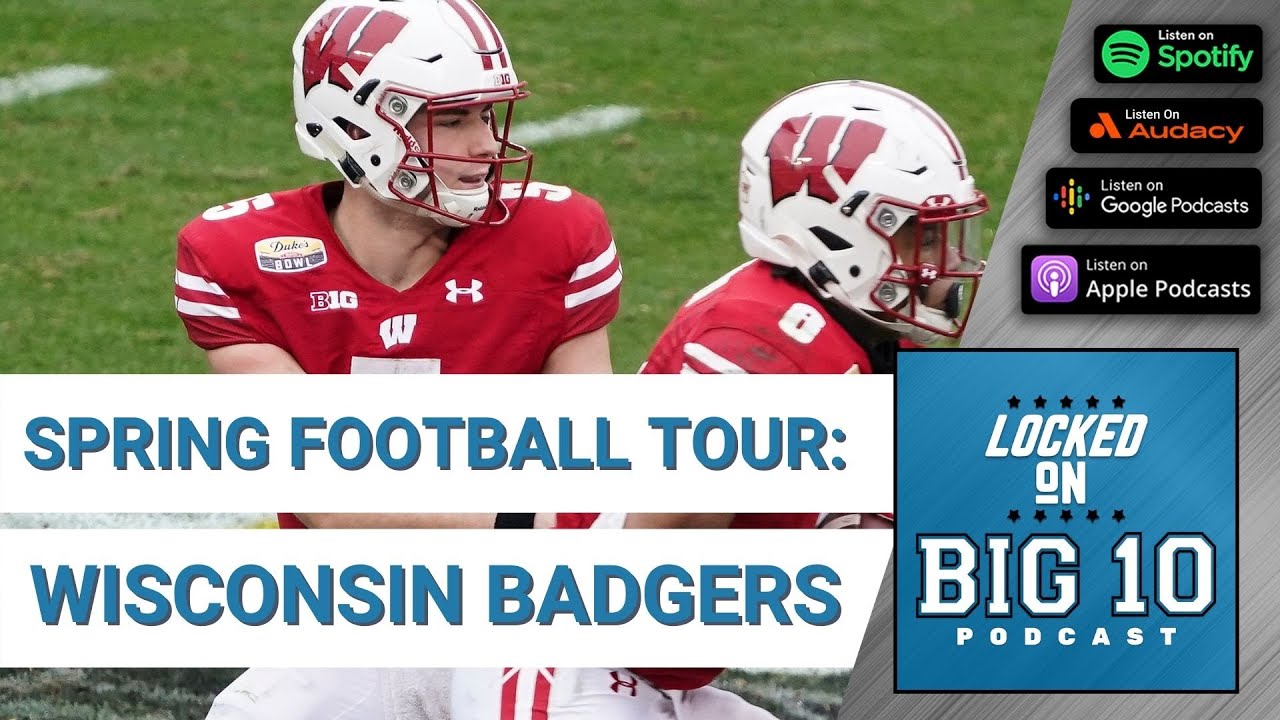 Spring Football Tour Wisconsin Badgers YouTube