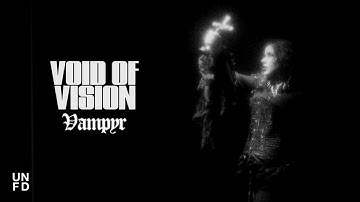 Void Of Vision - VAMPYR [Official Music Video]