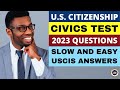 2022 Civics Test 100 Questions for US Citizenship, Naturalization, Interview (2008 version) Answers