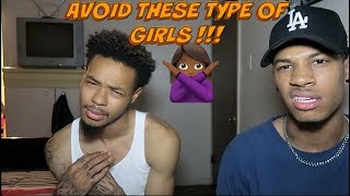 5 TYPE OF GIRLS TO AVOID!!!