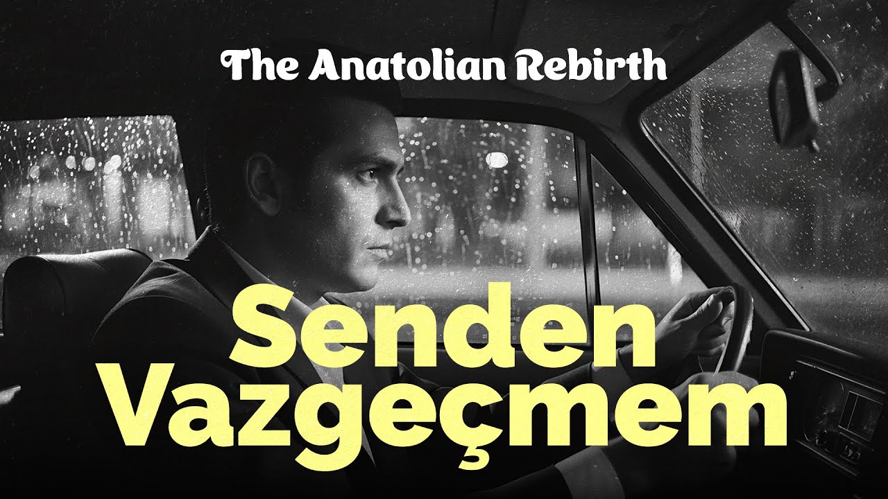 Senden Vazgeçmem | The Anatolian Rebirth | Psychedelic Anatolian Rock