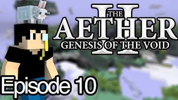 The Aether II: Genesis of the Void Ep.10 - 100% Fair