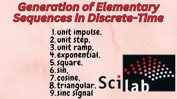 Generating Elementary Sequences in Scilab: A Visual Guide || #dsp #control #scilab #practical