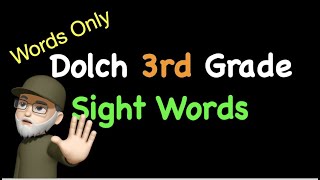 Dolch 3rd GRADE SIGHT WORDS (WORDS ONLY - No Pictures)