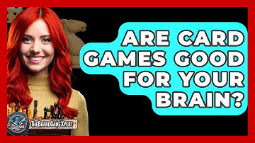 Are Card Games Good For Your Brain? - The Board Game Xpert