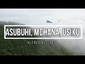 Asubuhi, mchana, usiku | A Ossonga | Lyrics video