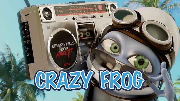 Crazy Frog - Beverly Hills Cop Axel F (Official Video)
